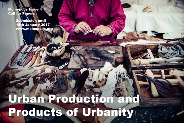 Call for Papers: Urban Production and Products of Urbanity - Featured Image