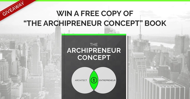 Giveaway: 10 Free Copies of "The Archipreneur Concept" Book - Featured Image