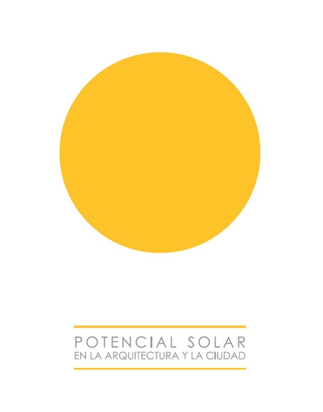 Potencial Solar en la Arquitectura y la Ciudad - Planificación Urbana Y De Territorio