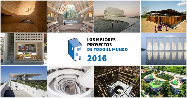 Los mejores proyectos de todo el mundo* en 2016 (*sin excluir a Latinoamérica, África y Asia) - Imagen Principal