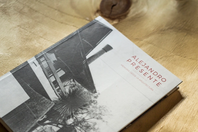 Alejandro Presente: Memoria desde la Arquitectura / Editorial Dostercios - Arquitectos Y Oficinas