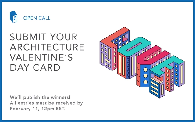 Call for Submissions: Architecture-Themed Valentine's Day Card 2017 - Featured Image