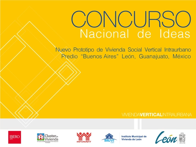 Concurso nacional de ideas 'Nuevo prototipo de vivienda social vertical intraurbano predio 'Buenos Aires' en la Ciudad de León - Imagen Principal