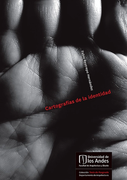 Cartografías de la identidad / Fabio Restrepo Hernández - Croquis Y Representación