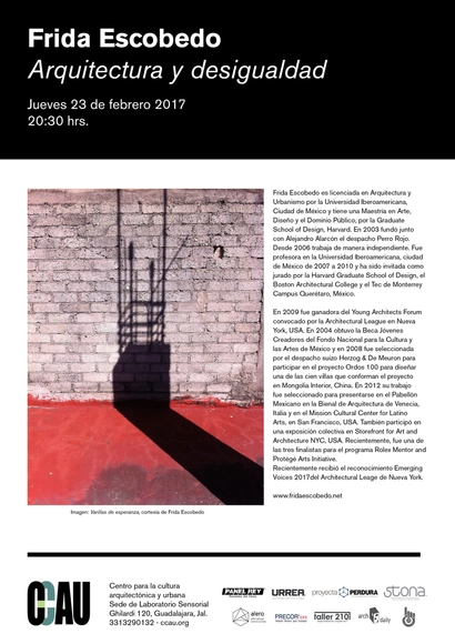 Jueves de CCAU: Frida Escobedo | Arquitectura de desigualdad - Imagen Principal