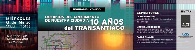 Seminario 'Desafíos del crecimiento de nuestra ciudad a 10 años del Transantiago' - Imagen Principal