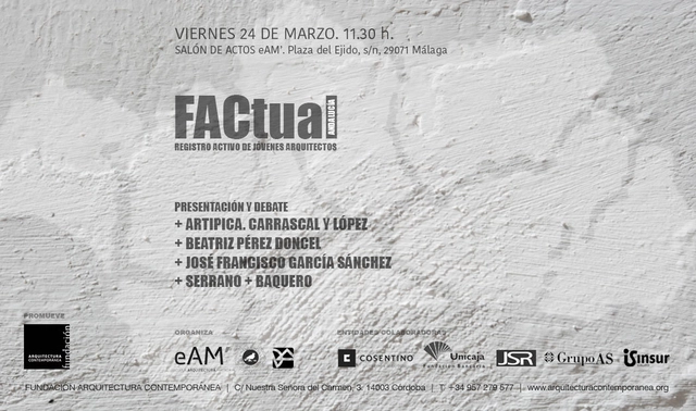 FACtual Málaga: Jornada de debate con jóvenes arquitectos - Imagen Principal