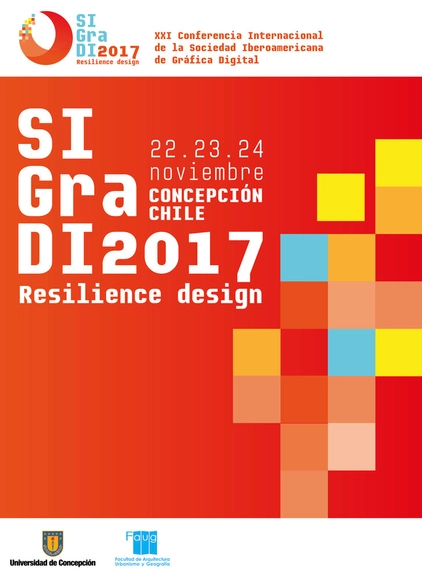 XXI Conferencia Internacional de la Sociedad Iberoamericana de Gráfica Digital, Sigradi - Concepción 2017 - Imagen Principal