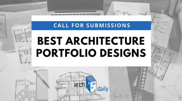 Call for Entries: The Best Architecture Portfolios - Featured Image