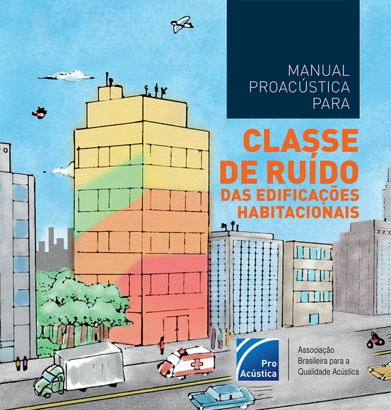ProAcústica lança manual sobre ruídos em edificações habitacionais - Imagem de Destaque