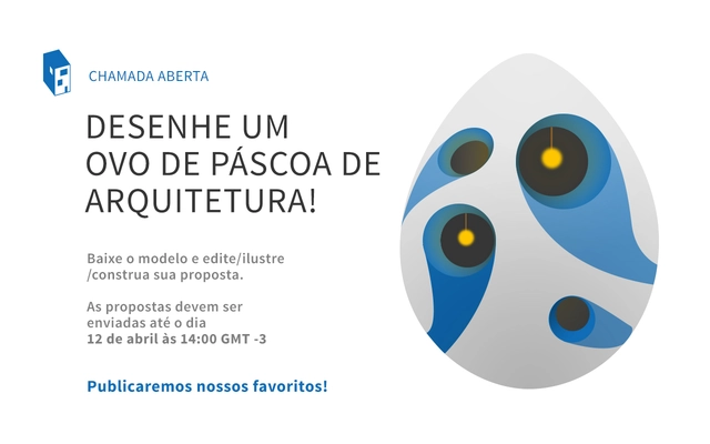 Ovos de Páscoa com temas de arquitetura. Envie o seu! - Imagem de Destaque