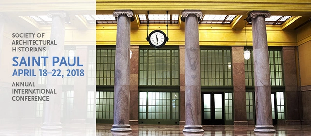 Call for Papers: Society of Architectural Historians 71st Annual International Conference - Featured Image