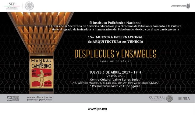 Inauguración Pabellón de México: DESPLIEGUES Y ENSAMBLES - Imagen Principal