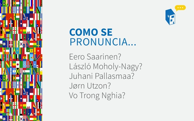 Como pronunciar corretamente o nome destes 22 arquitetos famosos - Imagem de Destaque