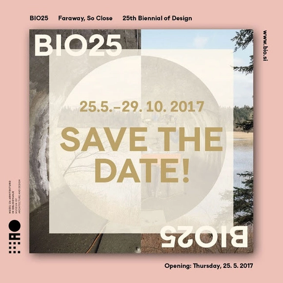 The 25th Biennial of Design, Ljubljana: "Faraway, So Close" - Featured Image
