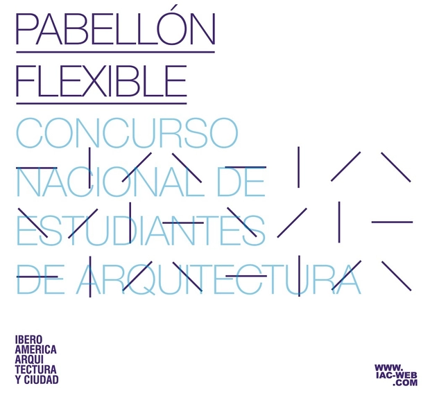 Concurso Nacional de Estudiantes de Arquitectura: pabellón flexible - Imagen Principal