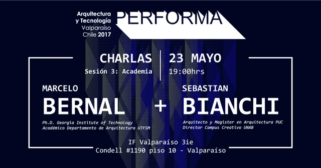 PERFORMA 2017 / Jornada 2: Discusiones en torno a la Arquitectura y Tecnología desde la Academia - Imagen Principal