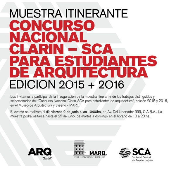 Muestra itinerante del Concurso nacional Clarín - SCA para estudiantes de arquitectura - ediciones 2015 y 2016 - Imagen Principal
