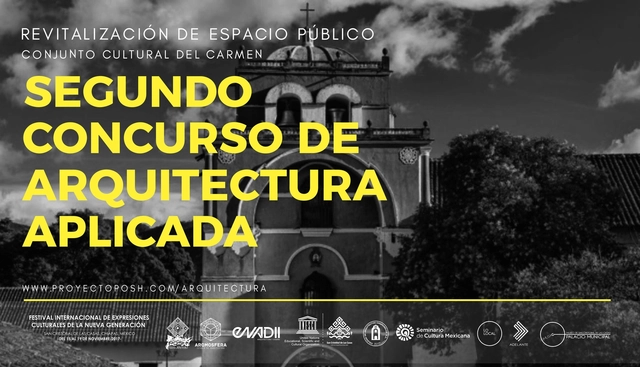 Segundo Concurso de Arquitectura Aplicada "Revitalización de Espacios Públicos, Conjunto cultural del Carmen" - Imagen Principal
