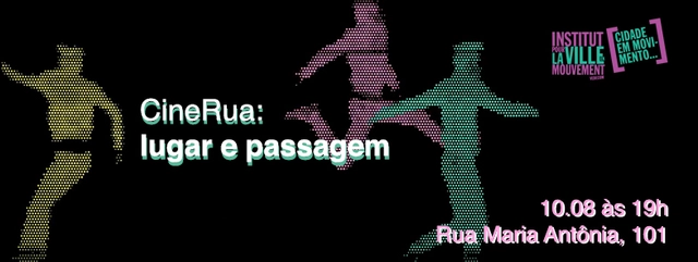 CineRua: Lugar e passagem - Imagem de Destaque