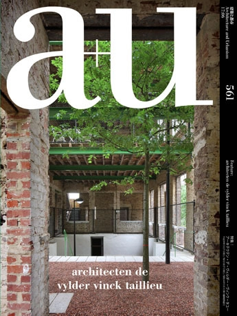 a+u 2017:06 Feature: architecten de vylder vinck taillieu - Buildings