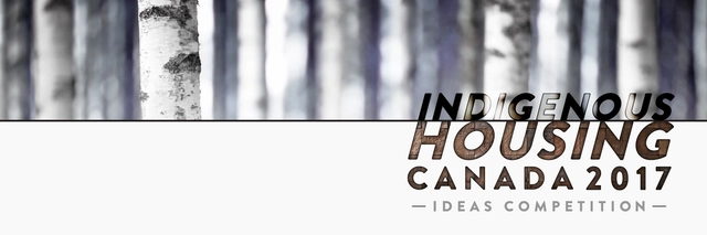 Call for Submissions: Indigenous Housing Canada 2017 - Featured Image