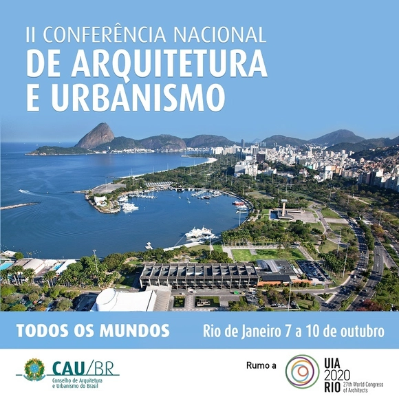 Rio de Janeiro vai sediar II Conferência Nacional de Arquitetura e Urbanismo - Imagem de Destaque