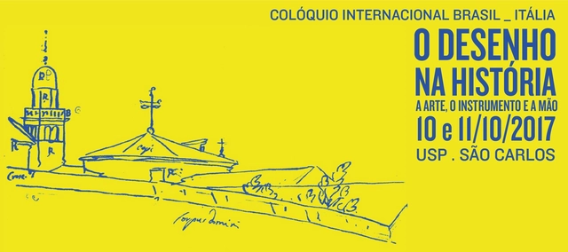 Colóquio internacional Brasil-Itália “O desenho na história: a arte, o instrumento e a mão” - Imagem de Destaque