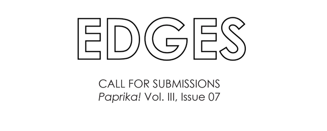 Call for Submissions: Paprika Vol. III, Issue 07 - Featured Image
