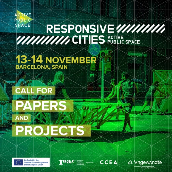 Convocatoria de investigación y proyectos: Responsive Cities 2017 Simposio // Active Public Space Project - Imagen Principal