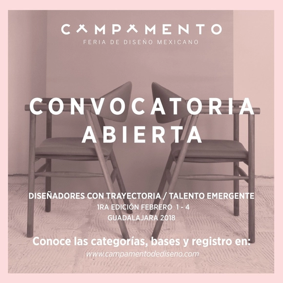 Campamento: Feria de Diseño Mexicano hace un llamado a proyectos emergentes.  - Imagen Principal
