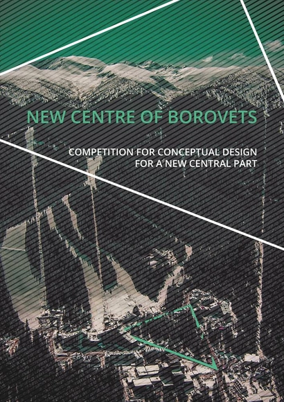 Call for Entries: New Center of Borovets Architectural Competition - Featured Image