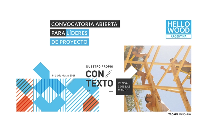 Hello Wood Argentina 2018: convocatoria abierta para líderes de proyecto - Imagen Principal