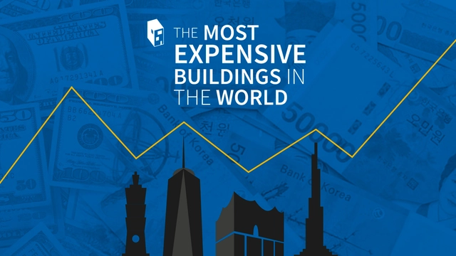 The World's Most Expensive Buildings - Featured Image