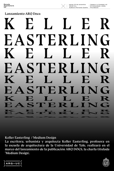 Lanzamiento ARQDOCS: Keller Easterling - Imagen Principal