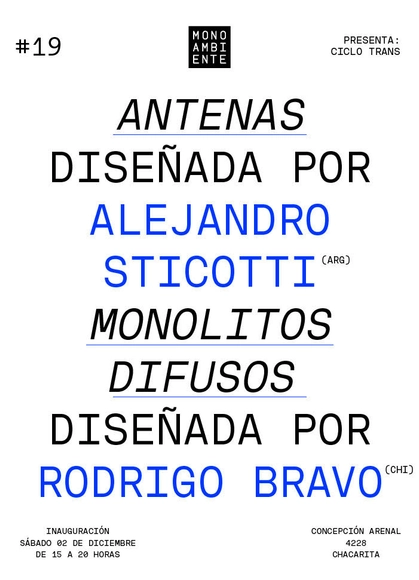 Galería Monoambiente presenta Muestra #19: Antenas & Monolitos Difusos - Imagen Principal
