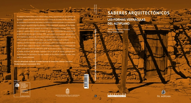 Saberes Arquitectónicos. Las formas vernáculas del altiplano - Arquitectos Y Oficinas