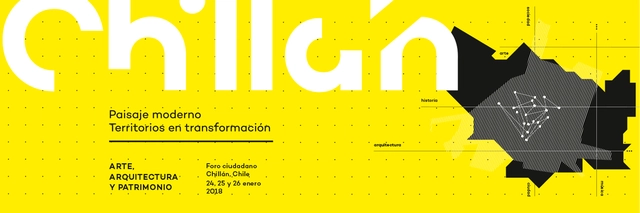 'Chillán: Paisaje Moderno/ Territorios en transformación' pone en valor el patrimonio de la naciente Región del Ñuble - Imagen Principal