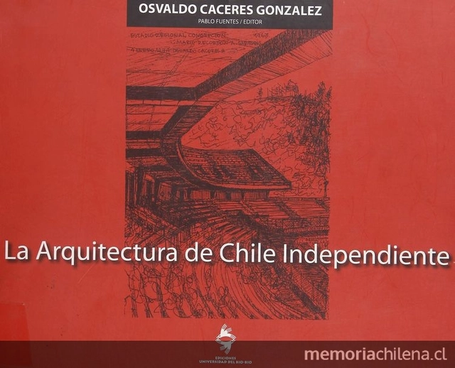 La Arquitectura de Chile Independiente - Imagen Principal