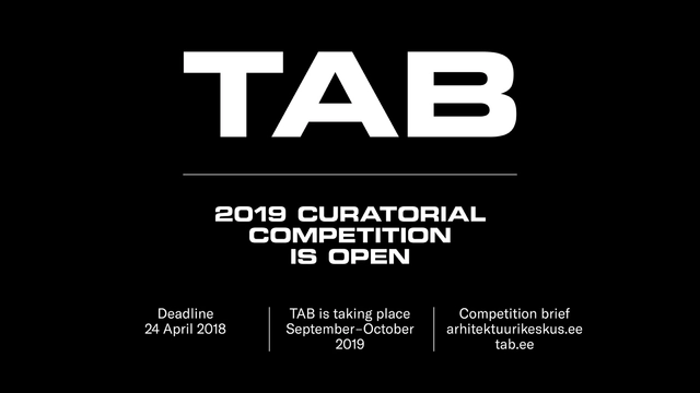 Tallinn Architecture Biennale 2019 (TAB) Curatorial Competition - Featured Image