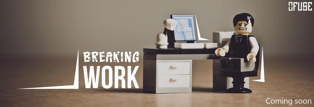 Call for Entries : Breaking Work - Featured Image