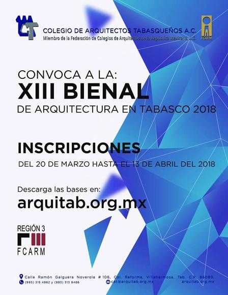 Convocatoria a todos los arquitectos residentes en el Estado de Tabasco, México a la XIII Bienal de Arquitectura Tabasqueña 2018.  - Imagen Principal