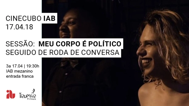 CineCubo IAB: Meu corpo é político - Imagem de Destaque