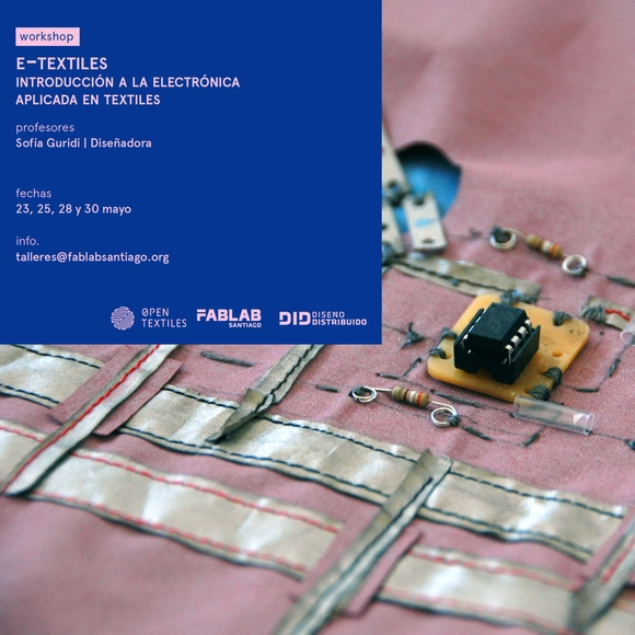 Workshop E-Textiles | Introducción a la electrónica aplicada en textiles - Imagen Principal