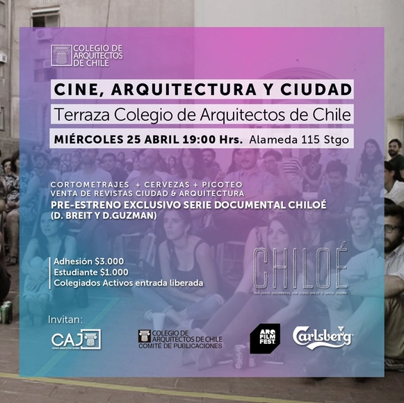 ArqFilmFest y Colegio de Arquitectos invitan al pre estreno de “Chiloé” - Imagen Principal