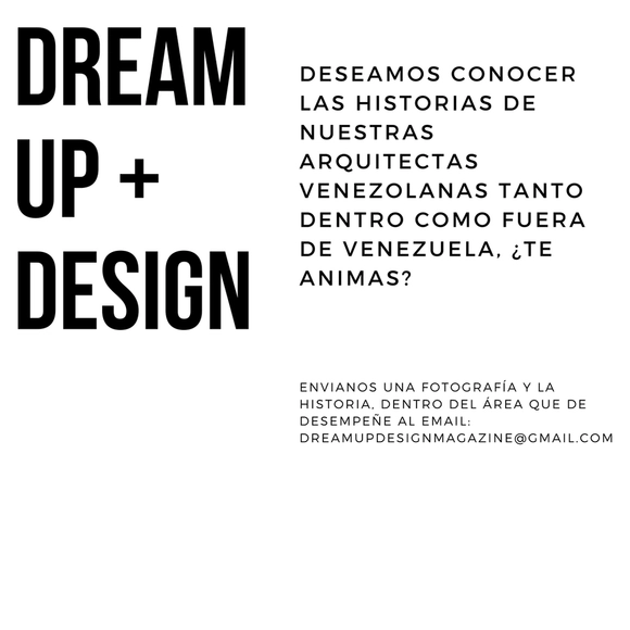 Dream Up + Design: historias de arquitectas venezolanas - Imagen Principal