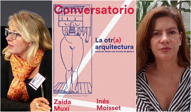 'La otr(a) arquitectura' conversaciones con Zaida Muxí e Inés Moisset - Imagen Principal