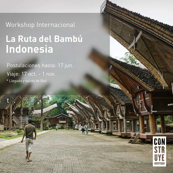 Workshop Internacional La Ruta del Bambú: viaja a Indonesia con 'Construye Identidad'  - Imagen Principal