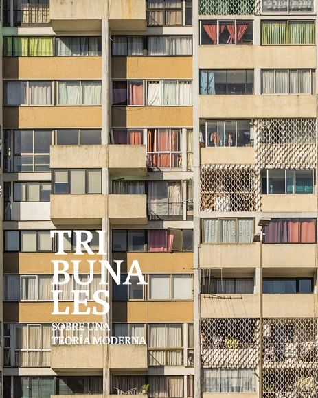 Tribunales. Sobre una teoría moderna - Historia
