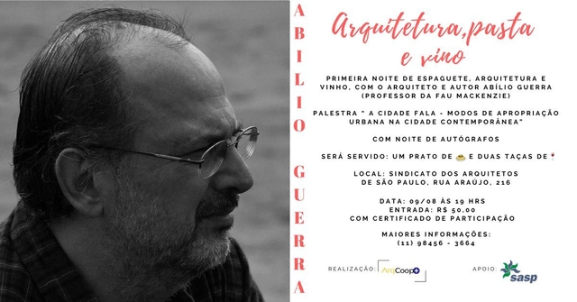 Arquitetura, Pasta & Vino com Abilio Guerra - Imagem de Destaque
